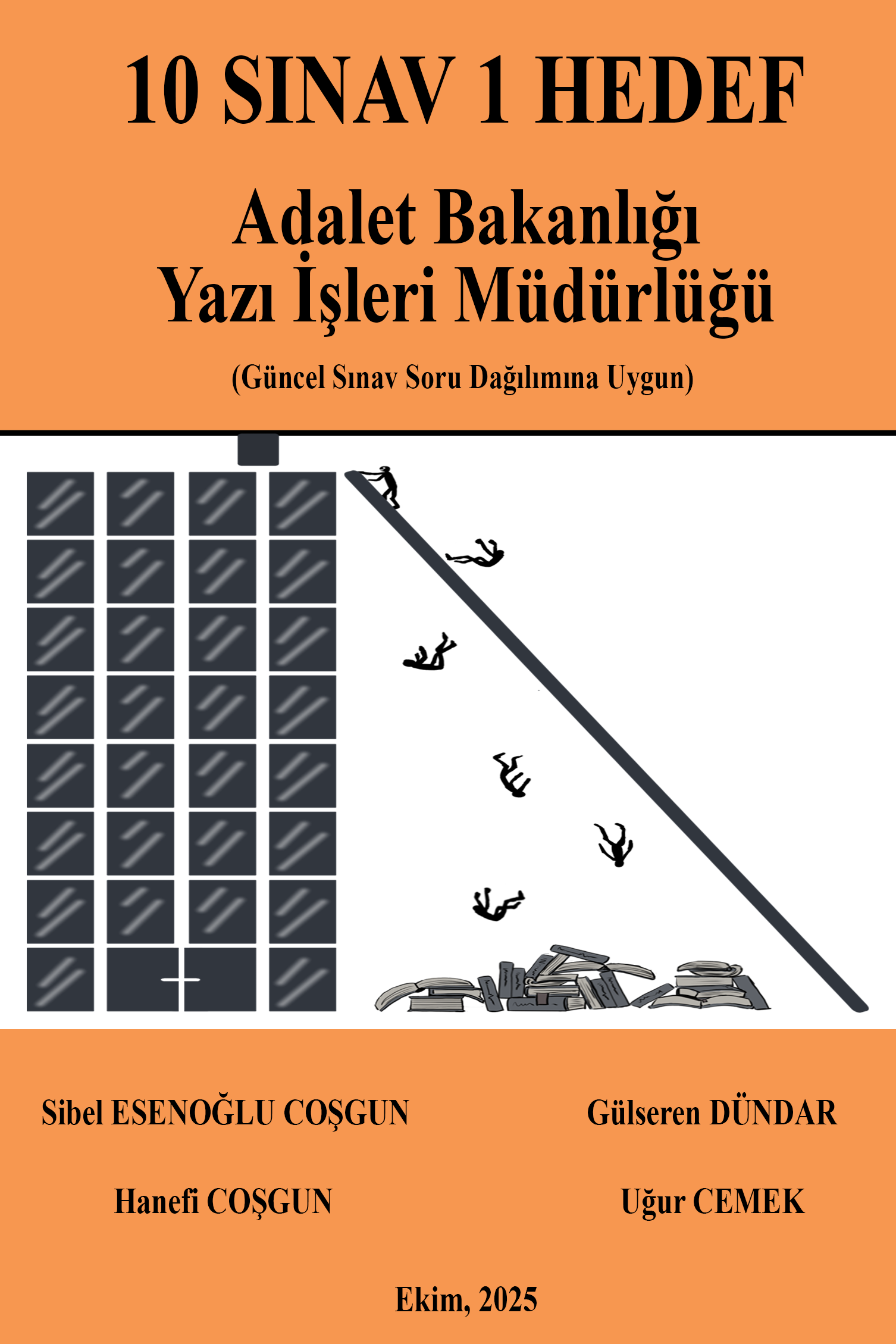 Adalet Bakanlığı (Yazı İşleri Müdürlüğü) 10 Sınav 1 Hedef