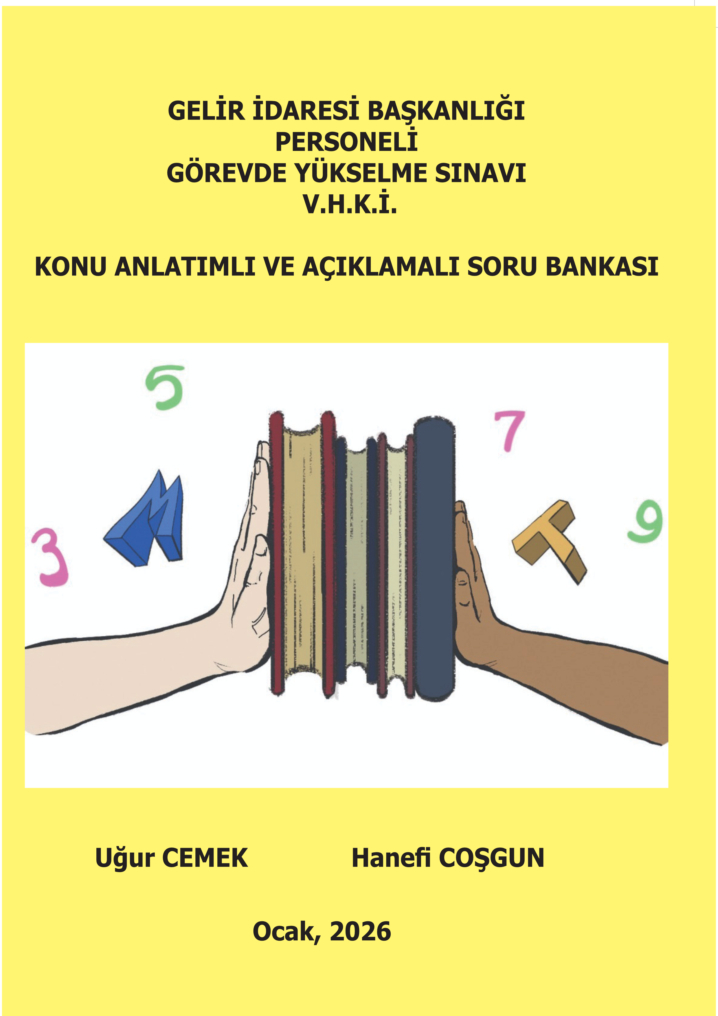 Gelir İdaresi Başkanlığı Personeli Görevde Yüksel Sınavı VHKİ
